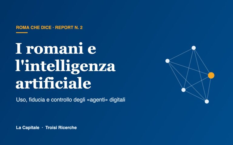 Roma che Dice, report n. 2: i romani e l’intelligenza artificiale